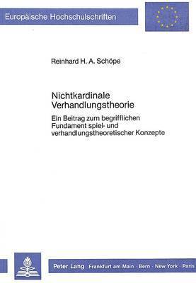 Nichtkardinale Verhandlungstheorie 1