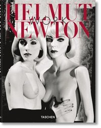 bokomslag Helmut Newton: Work