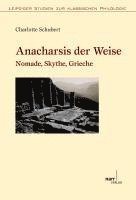 Charlotte Schubert - Anarchis der Weise, Häftad