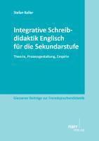 bokomslag Integrative Schreibdidaktik Englisch für die Sekundarstufe