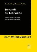 Christian Efing, Thorsten Roelcke - Semantik für Lehrkräfte, Häftad