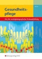 Gesundheitspflege. Lehr-/Fachbuch 1