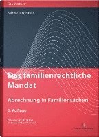 bokomslag Das familienrechtliche Mandat - Abrechnung in Familiensachen