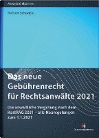 bokomslag Das neue Gebührenrecht für Rechtsanwälte 2021