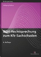 BGH-Rechtsprechung zum Kfz-Sachschaden