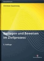Christian Saueressig - Darlegen und Beweisen im Zivilprozess, Häftad
