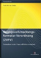 bokomslag Zwangsvollstreckungsformular-Verordnung (ZVFV)