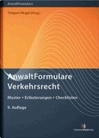 Jens Tietgens, Michael Nugel - AnwaltFormulare Verkehrsrecht, Inbunden