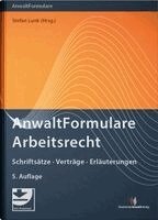 A. Susanne Becker, Marion Bernhardt, Martin Brock, Uwe Dathe, Gero Dietrich, Jan Einhaus, Stefan Lunk - AnwaltFormulare Arbeitsrecht, Inbunden
