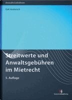 Grit Andersch - Streitwerte und Anwaltsgebühren im Mietrecht, Häftad