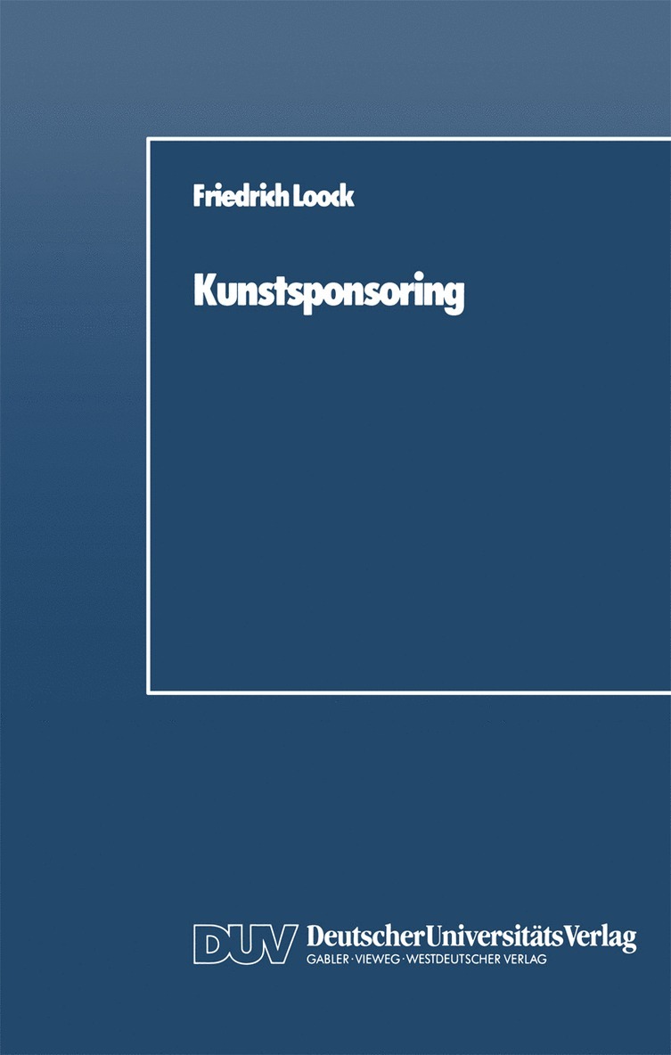 Friedrich Loock - Kunstsponsoring, Häftad