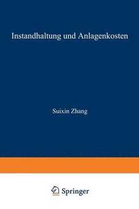 bokomslag Instandhaltung und Anlagenkosten