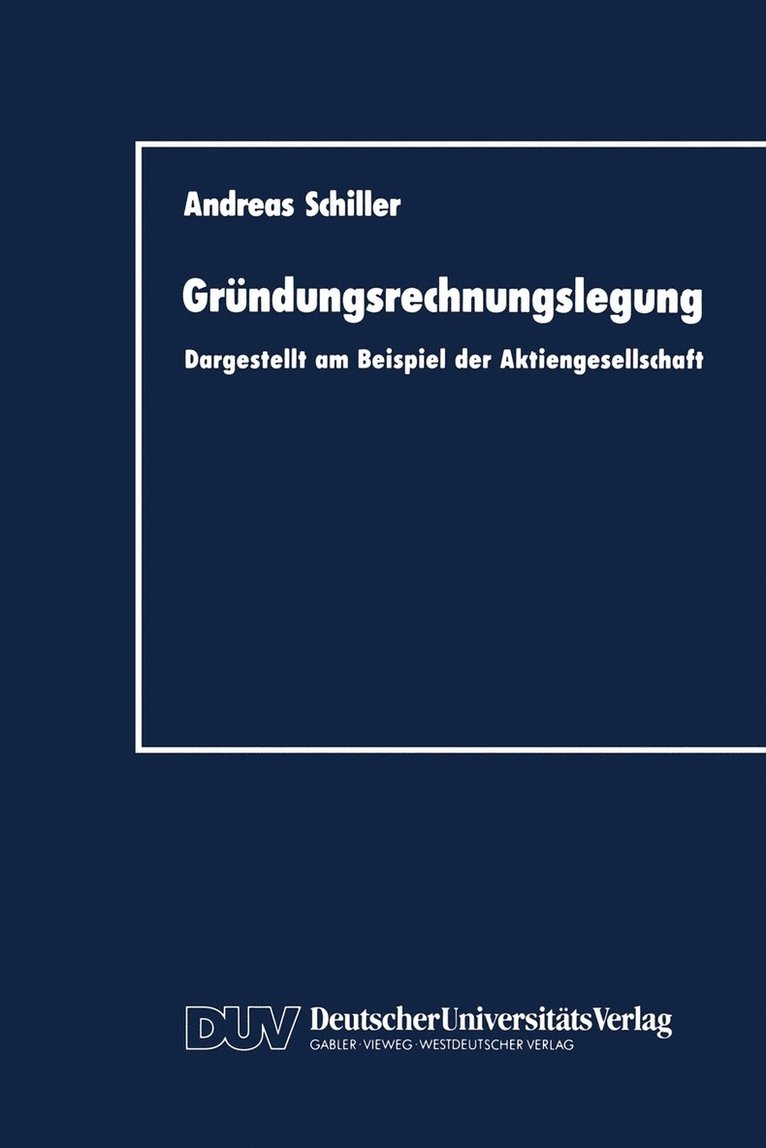 Andreas Schiller - Gründungsrechnungslegung, Häftad