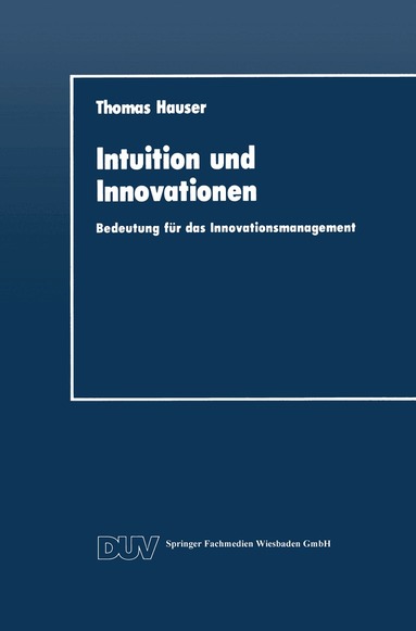 Thomas Hauser - Intuition und Innovationen, Häftad