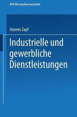 Industrielle und gewerbliche Dienstleistungen 1