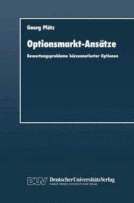 Georg Plötz - Optionsmarkt-Ansätze, Häftad