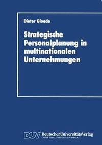 bokomslag Strategische Personalplanung in multinationalen Unternehmungen