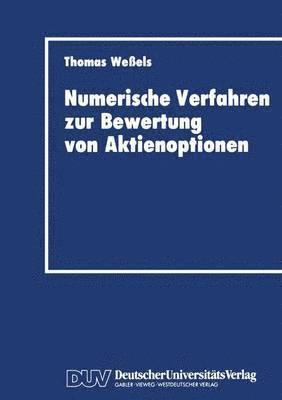 bokomslag Numerische Verfahren zur Bewertung von Aktienoptionen