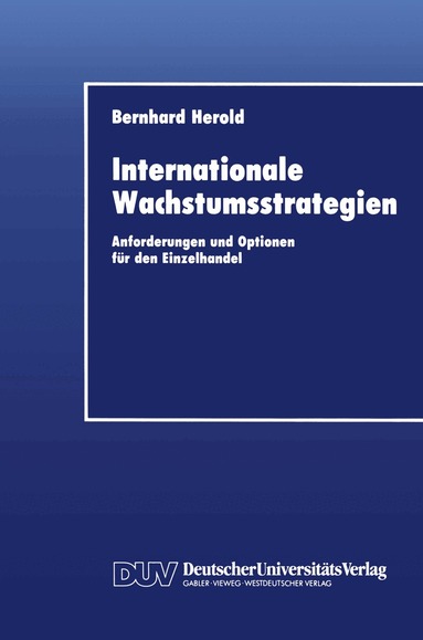 Bernhard Herold - Internationale Wachstumsstrategien, Häftad