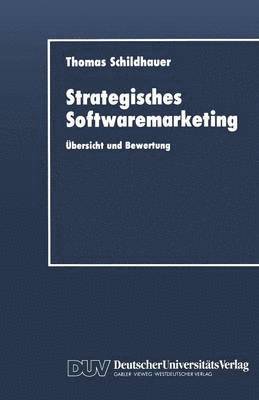 bokomslag Strategisches Softwaremarketing: Übersicht Und Bewertung
