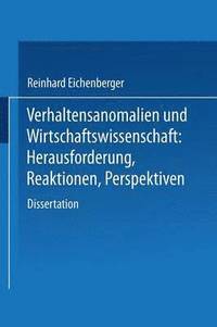 bokomslag Verhaltensanomalien und Wirtschaftswissenschaft