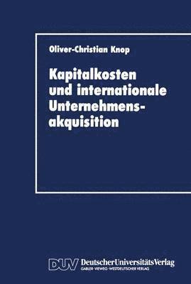 Kapitalkosten und internationale Unternehmensakquisition 1