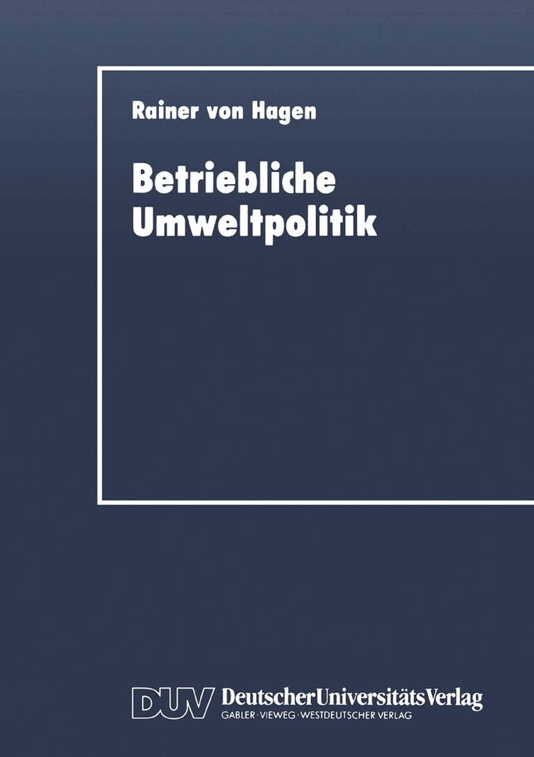 Rainer von Hagen, Hagen, Rainer ¿von¿ Hagen - Betriebliche Umweltpolitik, Häftad