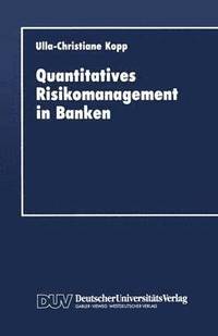 bokomslag Quantitatives Risikomanagement in Banken