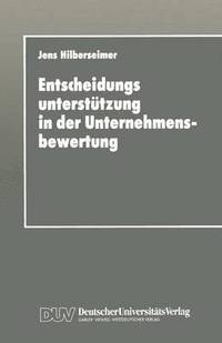 bokomslag Entscheidungsuntersttzung in der Unternehmensbewertung