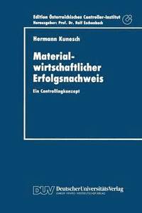 bokomslag Materialwirtschaftlicher Erfolgsnachweis: Ein Controllingkonzept