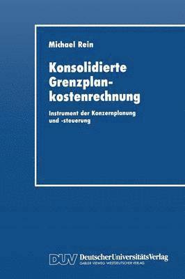 bokomslag Konsolidierte Grenzplankostenrechnung