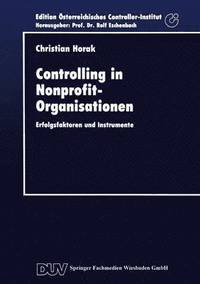 bokomslag Controlling in Nonprofit-Organisationen: Erfolgsfaktoren Und Instrumente