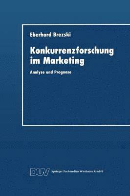 bokomslag Konkurrenzforschung im Marketing