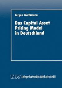 bokomslag Das Capital Asset Pricing Model in Deutschland