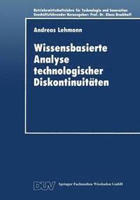 bokomslag Wissensbasierte Analyse technologischer Diskontinuitaten