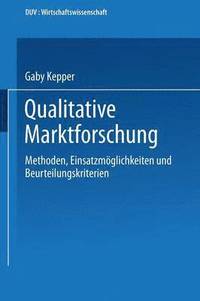bokomslag Qualitative Marktforschung