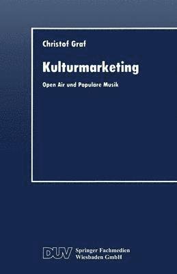 bokomslag Kulturmarketing: Open Air Und Populäre Musik