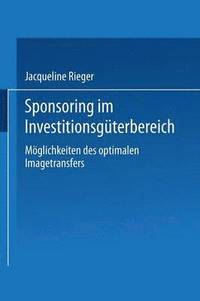 bokomslag Sponsoring im Investitionsgüterbereich