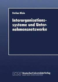 bokomslag Interorganisationssysteme und Unternehmensnetzwerke