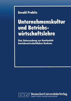 bokomslag Unternehmenskultur und Betriebswirtschaftslehre