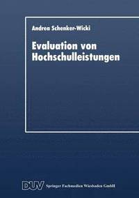 bokomslag Evaluation Von Hochschulleistungen: Leistungsindikatoren Und Performance Measurements