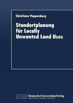 bokomslag Standortplanung fur Locally Unwanted Land Uses