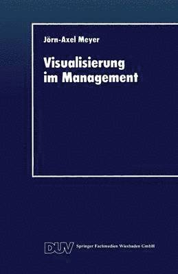 Visualisierung im Management 1