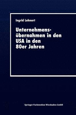 Unternehmensubernahmen in den USA in den 80er Jahren 1