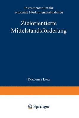bokomslag Zielorientierte Mittelstandsförderung