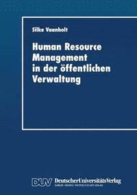 bokomslag Human Resource Management in der oeffentlichen Verwaltung