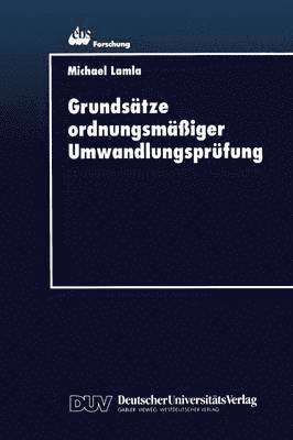 Grundsätze Ordnungsmäßiger Umwandlungsprüfung, Häftad