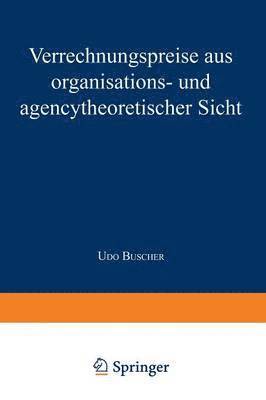 bokomslag Verrechnungspreise aus organisations- und agencytheoretischer Sicht