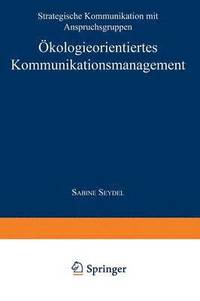 bokomslag Ökologieorientiertes Kommunikationsmanagement