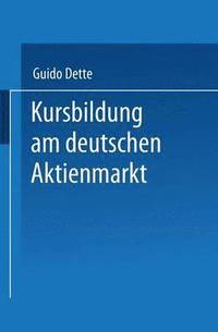 bokomslag Kursbildung Am Deutschen Aktienmarkt